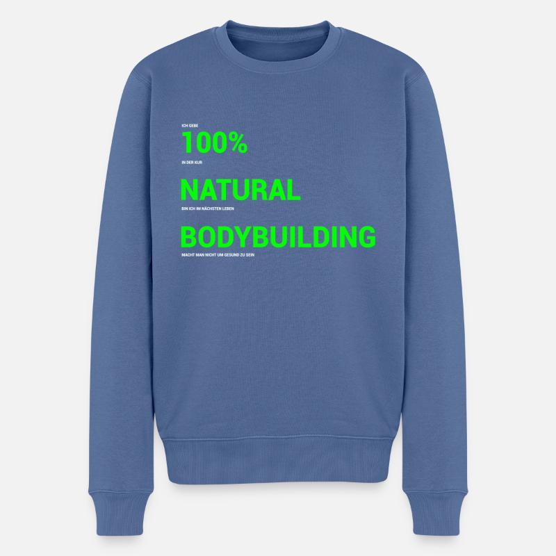 100 Natural Bodybuilder Steroide Geschenk - Männer Premium Bio Pullover - Taubenblau