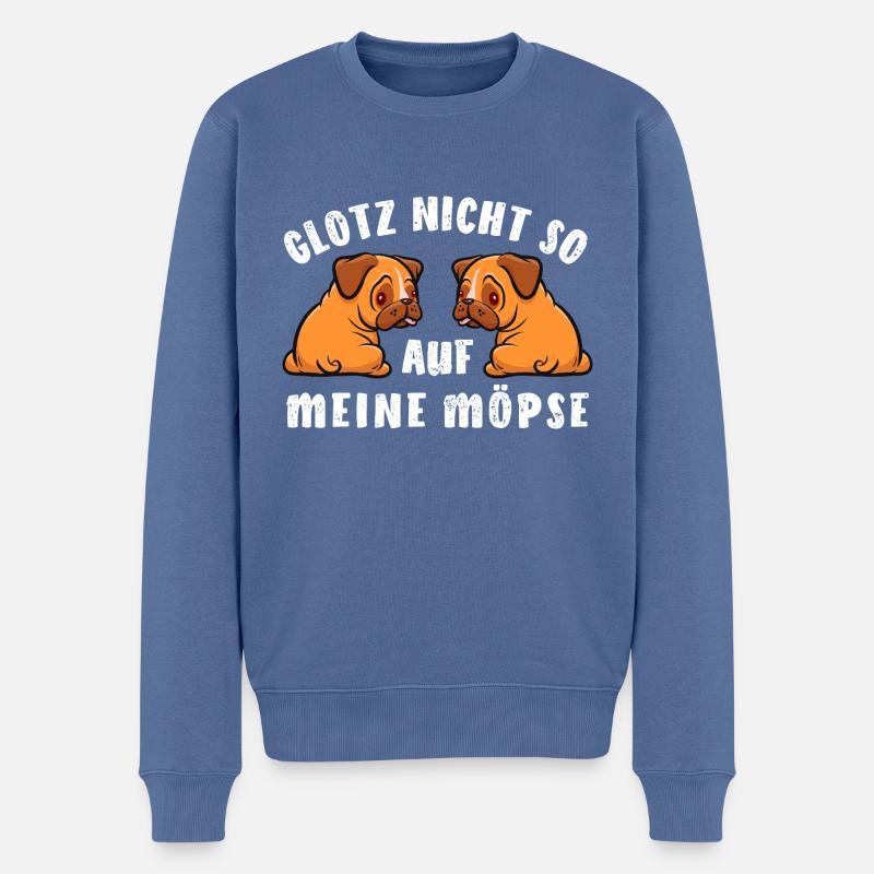 Mops - Glotz nicht so auf meine Möpse - Kostüm - Männer Premium Bio Pullover - Taubenblau