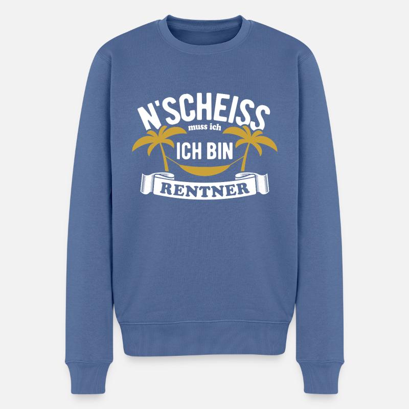 N' Scheiss muss ich, ich bin Rentner - Spruch - Männer Premium Bio Pullover - Taubenblau