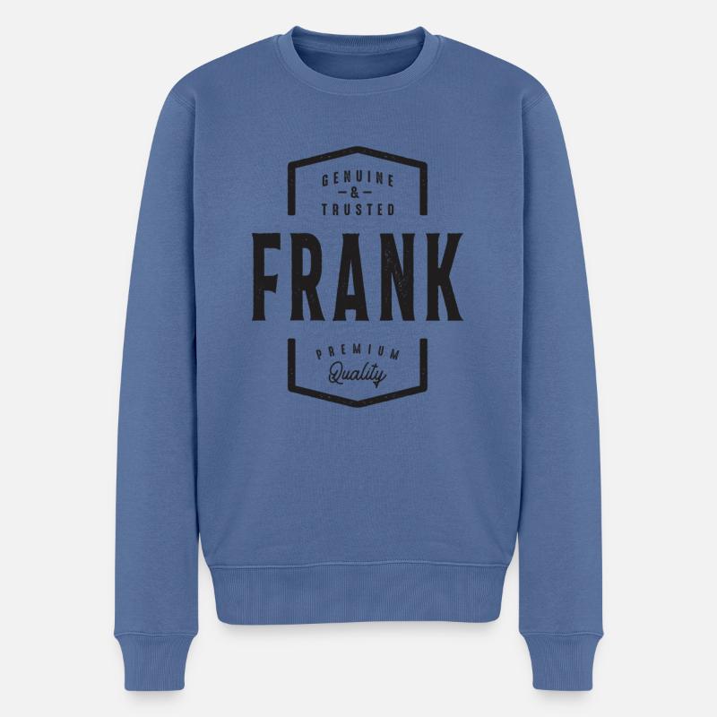 Frank Echt und vertrauenswürdig - Name Frank - Männer Premium Bio Pullover - Taubenblau