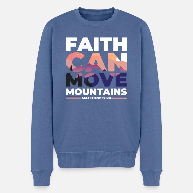 Faith can move Mountains, christliches Geschenk. - Männer Premium Bio Pullover - Taubenblau