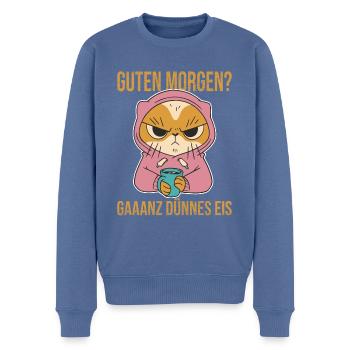 Guten Morgen? Ganz Dünnes Eis! - Männer Premium Bio Pullover - Taubenblau - Vorne - Nico (187cm)