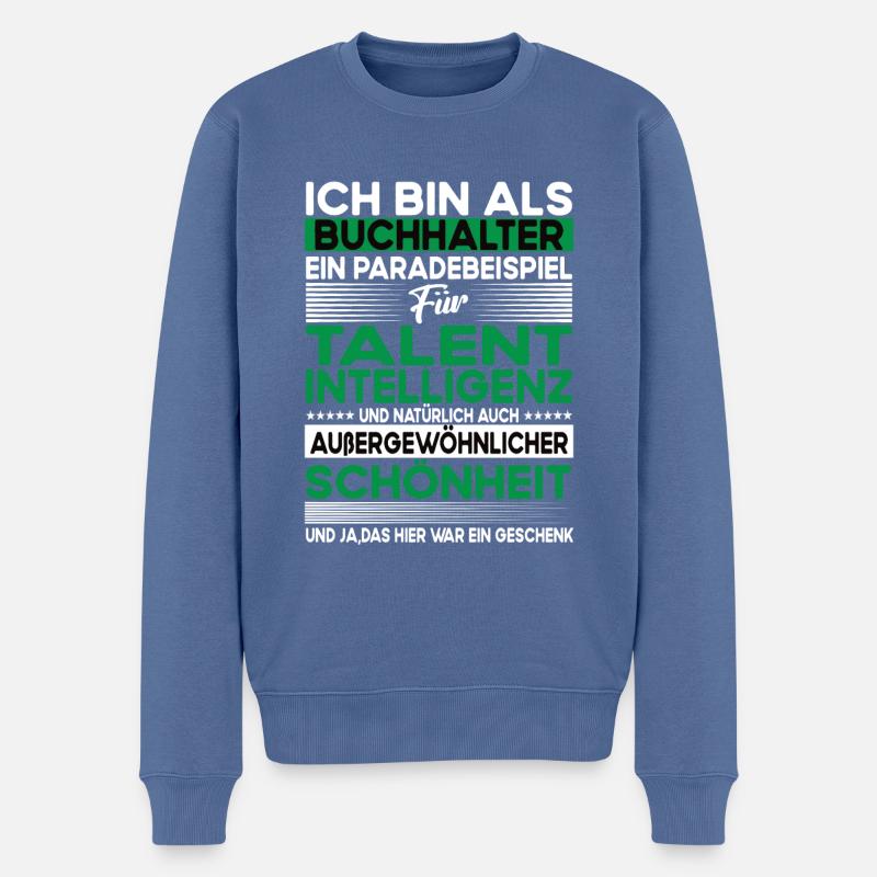 Buchhalter Bescheiden - Lustiger Spruch - Männer Premium Bio Pullover - Taubenblau