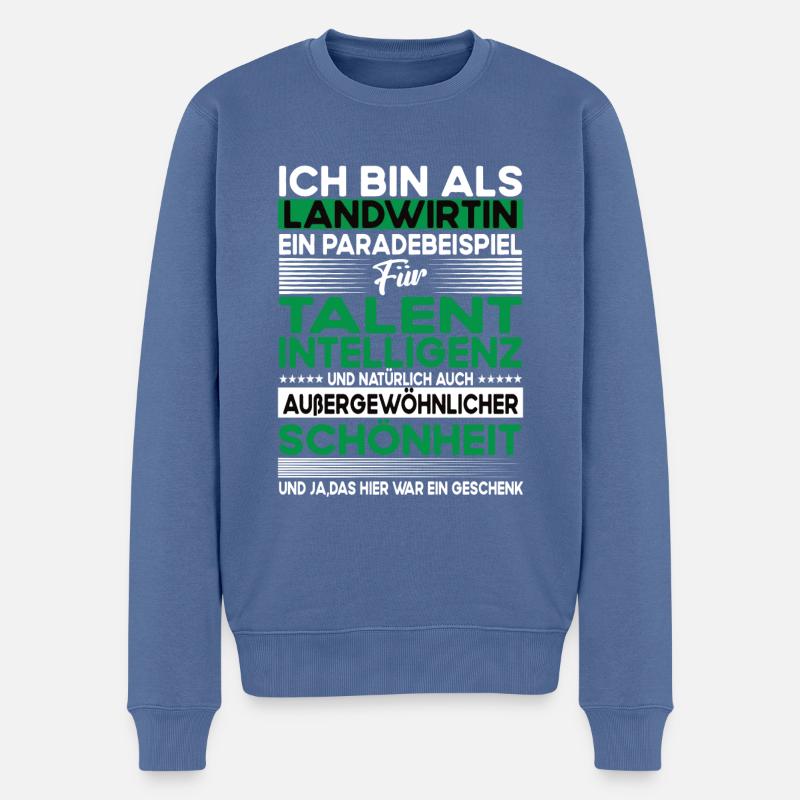 Landwirtin Bescheiden - Lustiger Spruch - Männer Premium Bio Pullover - Taubenblau