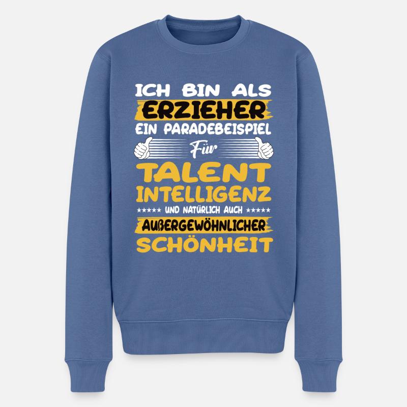 erzieher ein Paradebeispiel für Talent - Männer Premium Bio Pullover - Taubenblau