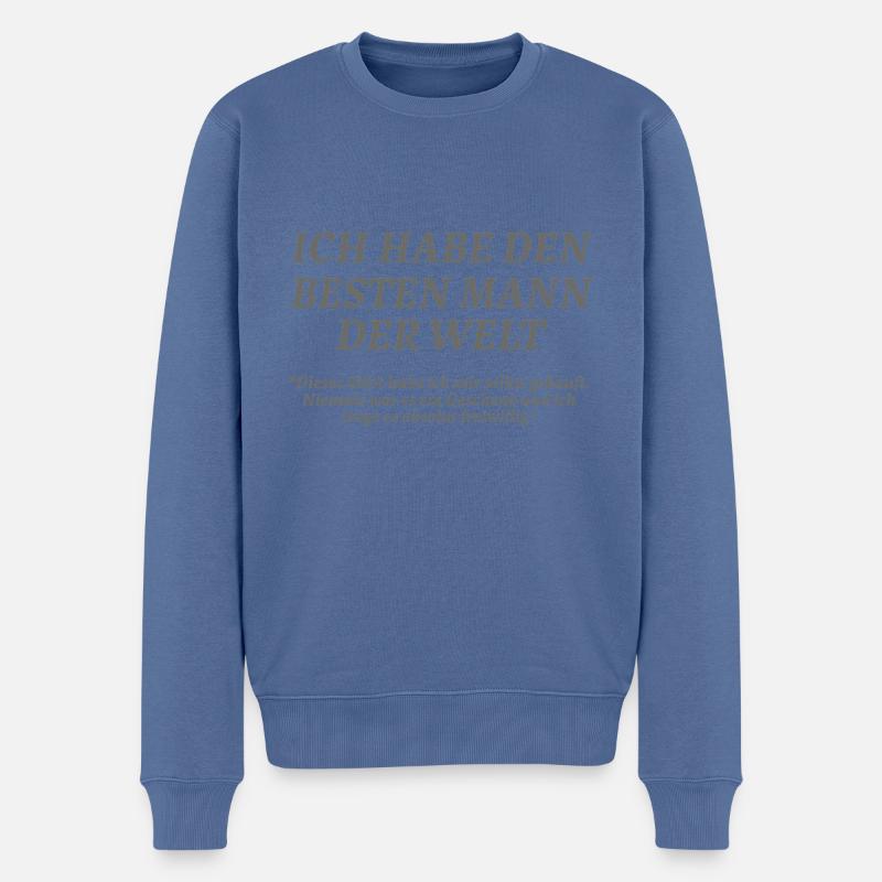 Ich habe den besten Mann der Welt - Männer Premium Bio Pullover - Taubenblau