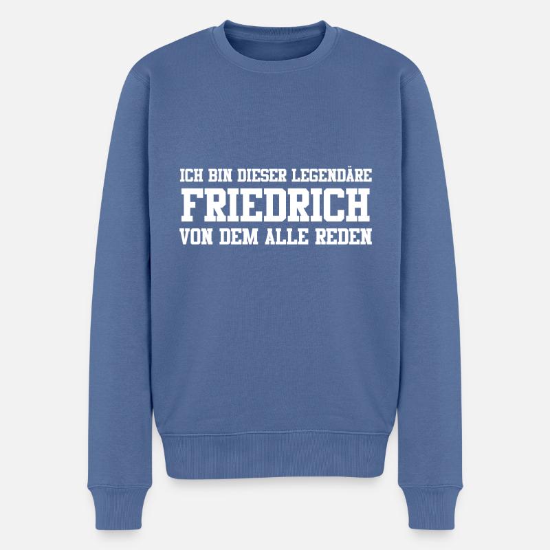 Friedrich Name Design - Männer Premium Bio Pullover - Taubenblau