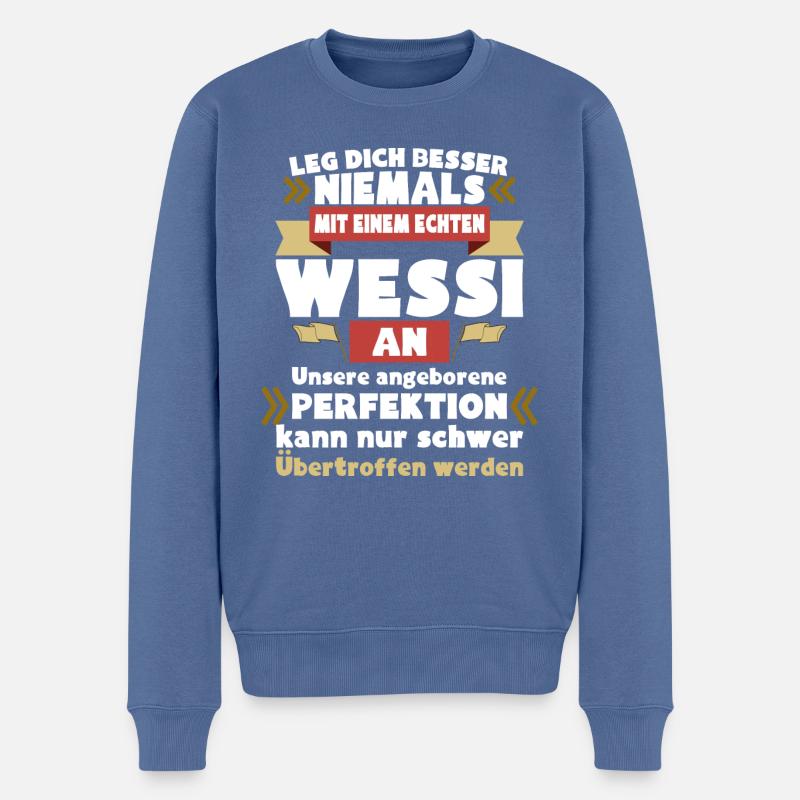 ein echter Wessi - Männer Premium Bio Pullover - Taubenblau