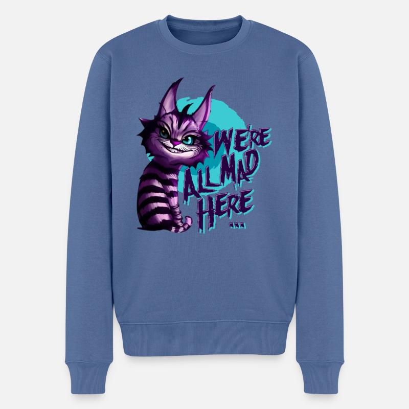 We're all mad here.. - Männer Premium Bio Pullover - Taubenblau