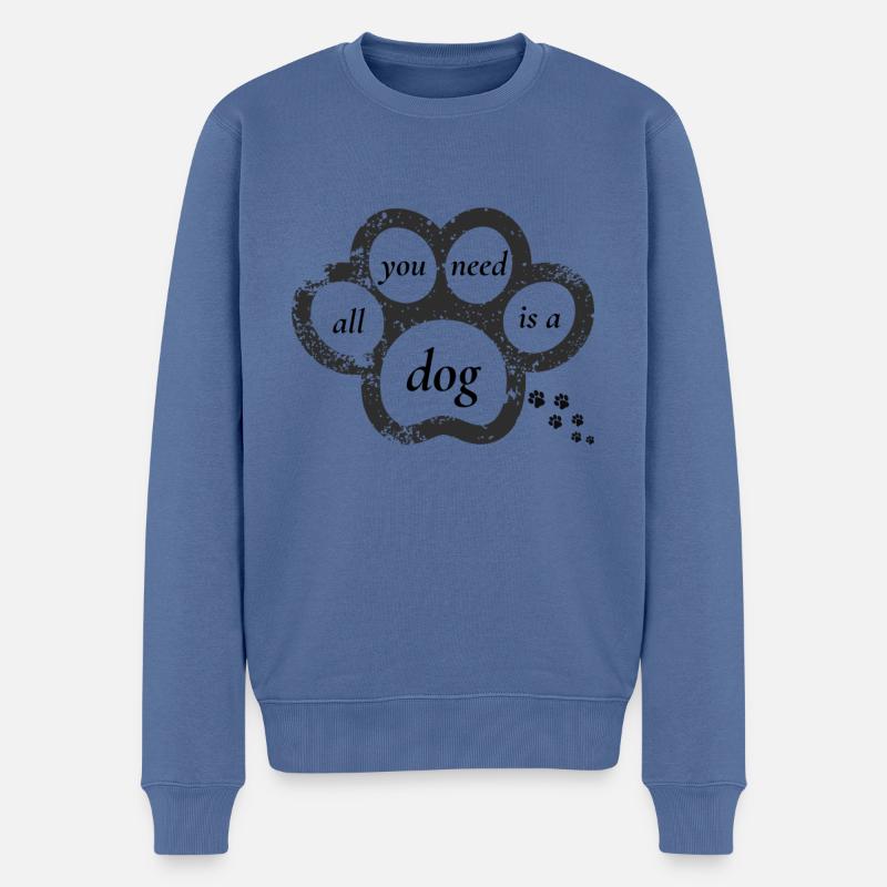 Alles, was Sie brauchen, ist ein Hund - Männer Premium Bio Pullover - Taubenblau