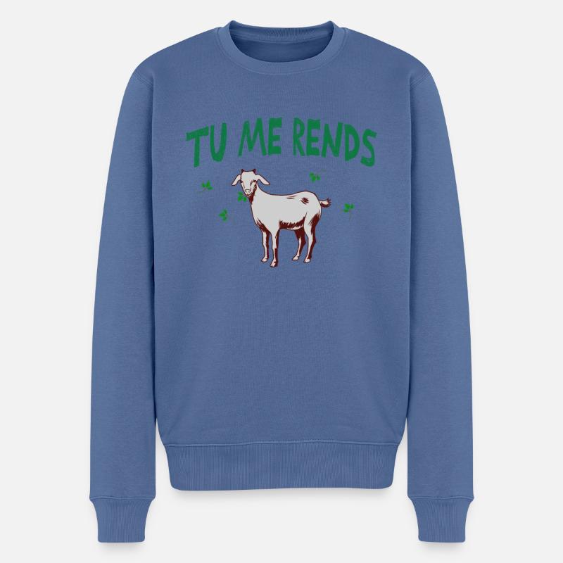 Tu me rends chèvre. - Pull Premium bio Homme - bleu pigeon