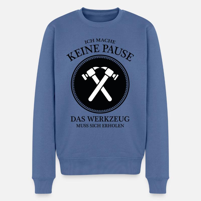 Lustiger Spruch für Handwerker - Männer Premium Bio Pullover - Taubenblau