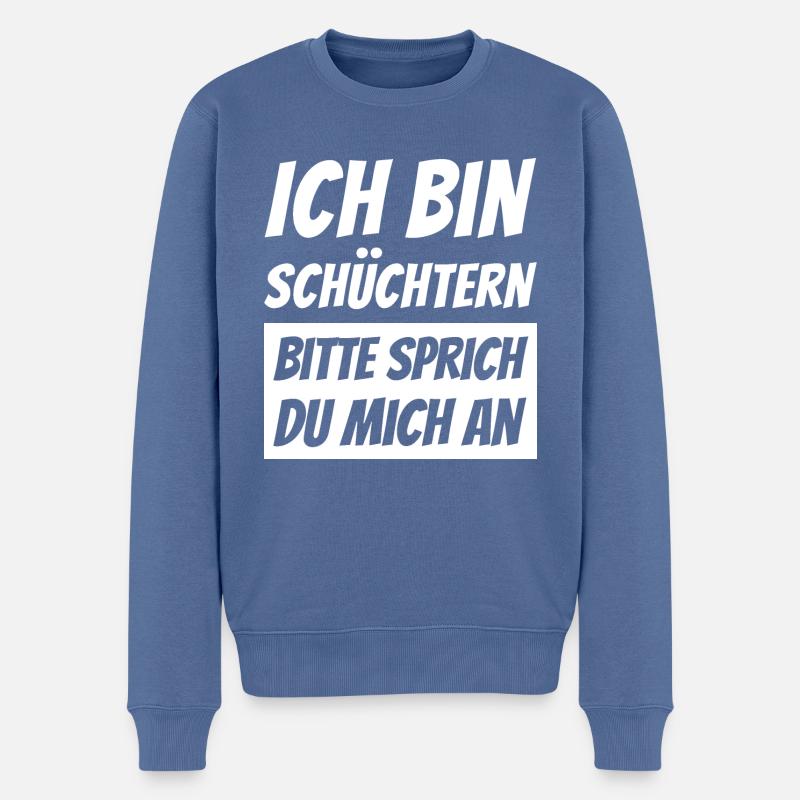 Ich bin schüchtern - Lustiger Spruch für Singles - Männer Premium Bio Pullover - Taubenblau