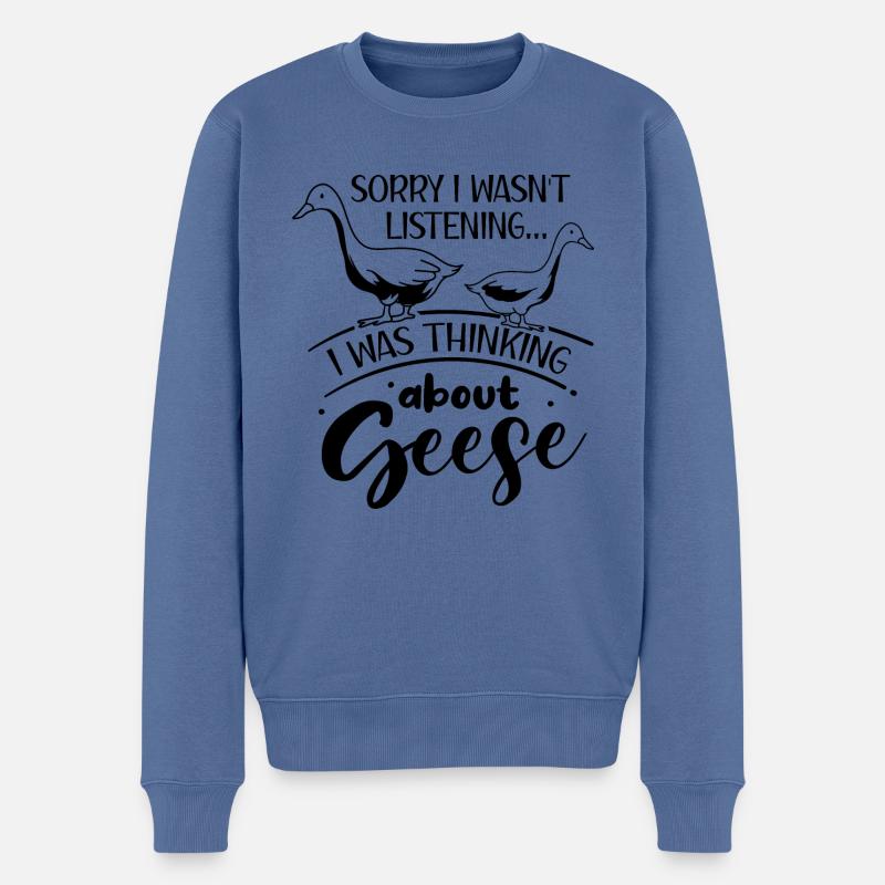 Denken Sie an Gänse ironisches Sprichwort Cute - Männer Premium Bio Pullover - Taubenblau