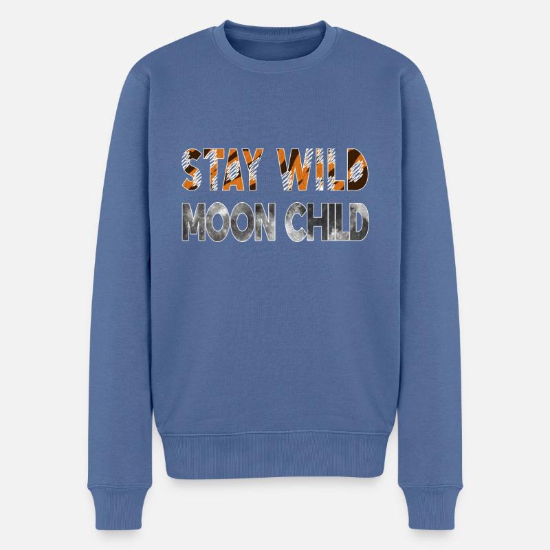 Stay wild Moonchild - Männer Premium Bio Pullover - Taubenblau
