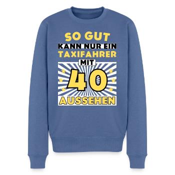 So gut kann nur ein Taxifahrer mit 40 aussehen - Männer Premium Bio Pullover - Taubenblau - Vorne - Nico (187cm)