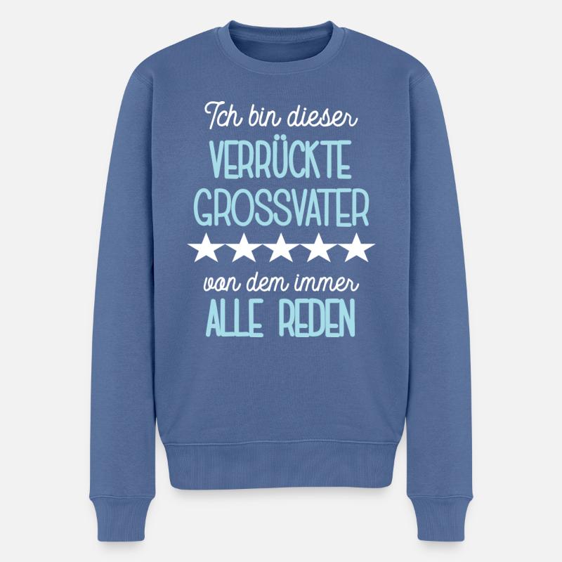 Grossvater Opa Spruch Opi Großpapa Großvater - Männer Premium Bio Pullover - Taubenblau