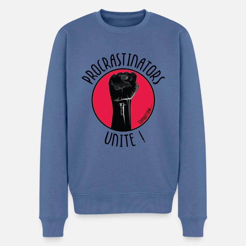 Procrastinators Unite! Tomorrow. - Männer Premium Bio Pullover - Taubenblau