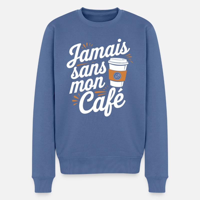 Jamais sans mon café - Pull Premium bio Homme - bleu pigeon