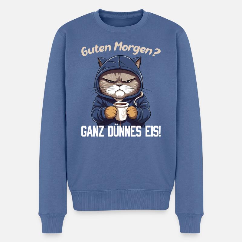 Guten morgen? Ganz dünnes Eis! Katze - Männer Premium Bio Pullover - Taubenblau