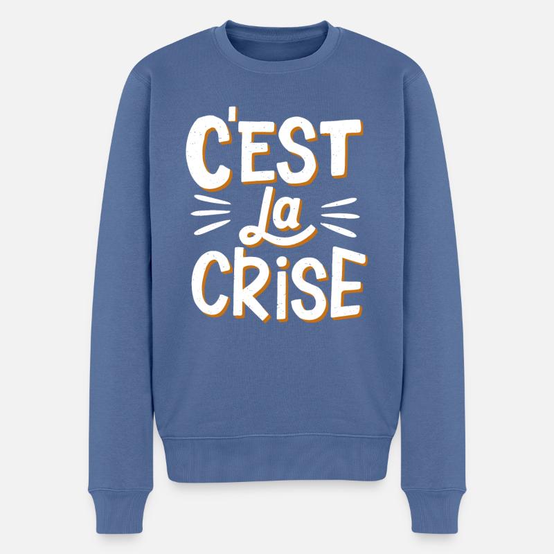 C'est la crise - Pull Premium bio Homme - bleu pigeon