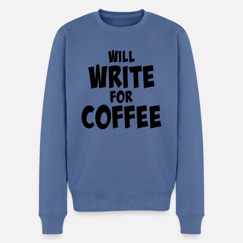 Écrira pour le café - Pull Premium bio Homme - bleu pigeon