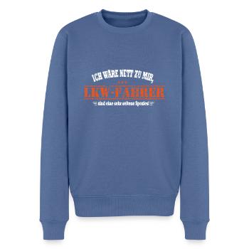 lustiger LKW-Fahrer Spruch ich wäre nett zu mir Sp - Männer Premium Bio Pullover - Taubenblau - Vorne - Nico (187cm)