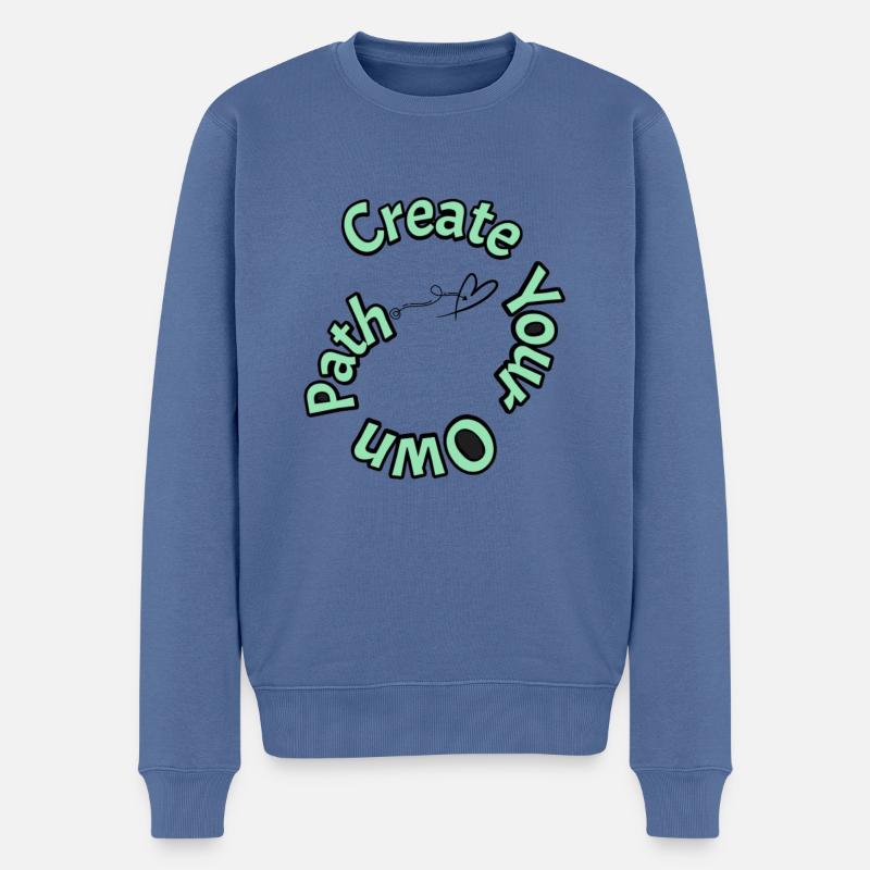 Create your own path - Männer Premium Bio Pullover - Taubenblau