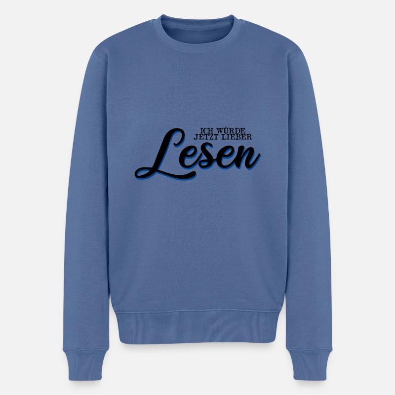 Ich Würde Jetzt Lieber Lesen - Männer Premium Bio Pullover - Taubenblau