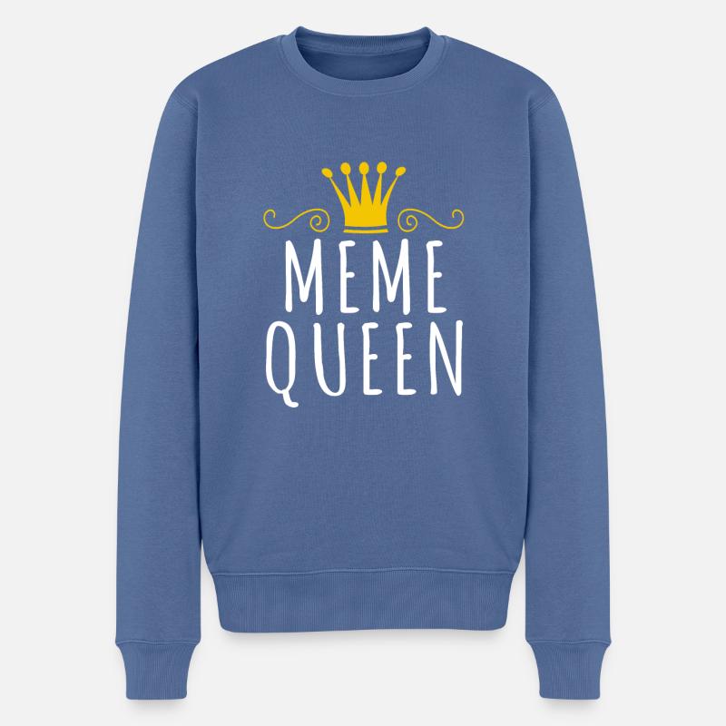 Meme Queen - Männer Premium Bio Pullover - Taubenblau