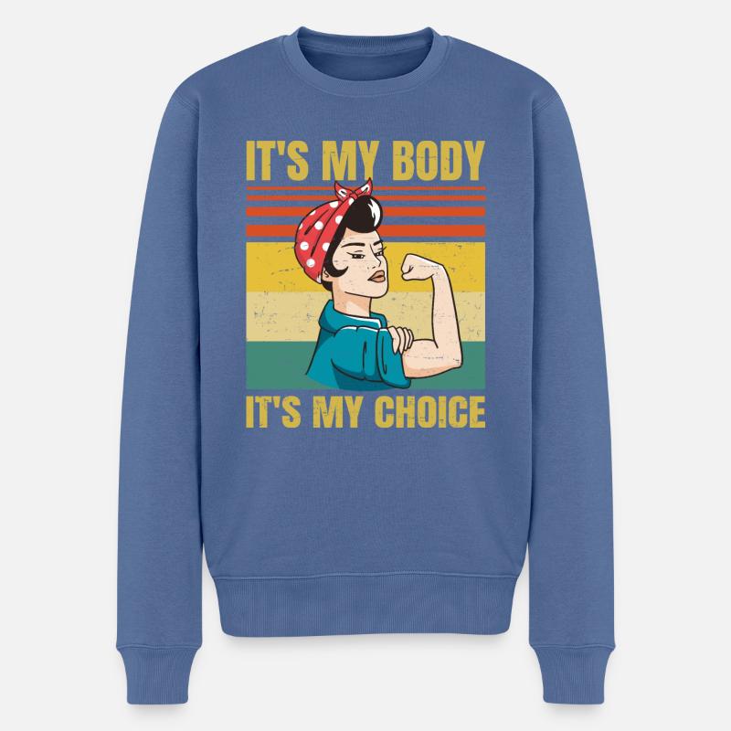 It's My Body It's My Choice - Feminist - Retro - - Männer Premium Bio Pullover - Taubenblau