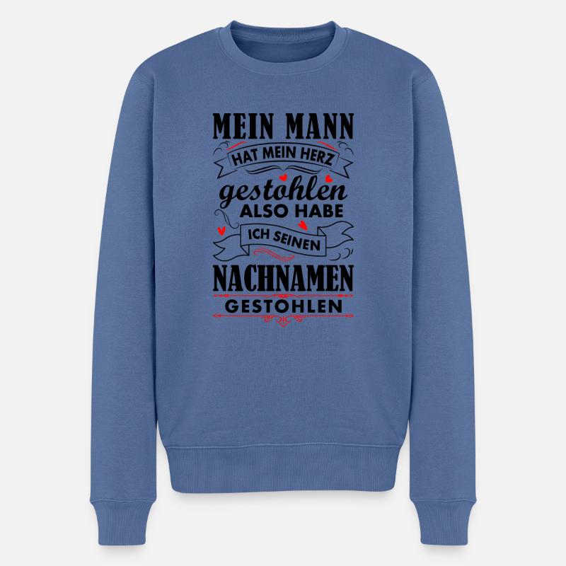 Hochzeit Mein Mann Hat Mein Herz Gestohlen Verlobu - Männer Premium Bio Pullover - Taubenblau