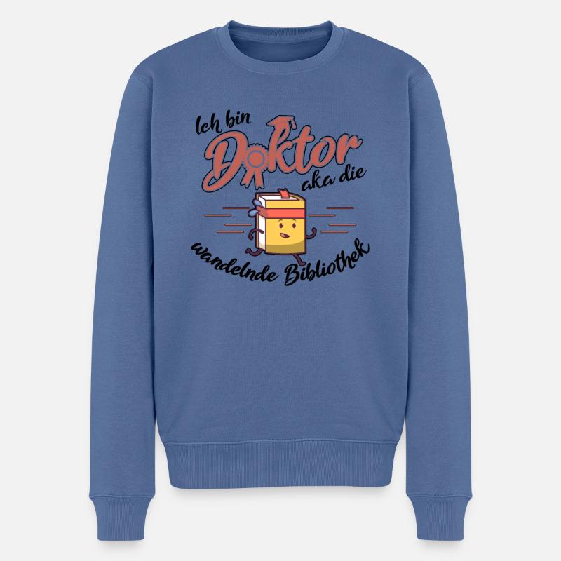 Doktortitel Doktorand Doktor Promotion Geschenk - Männer Premium Bio Pullover - Taubenblau