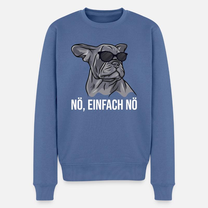 Französische Bulldogge Mit Sonnenbrille Nö Einfach - Männer Premium Bio Pullover - Taubenblau