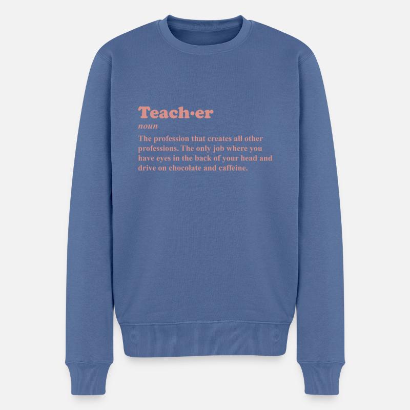 TEACHER NOUN Lehrer Spruch Lehrerin Lustig Bester - Männer Premium Bio Pullover - Taubenblau