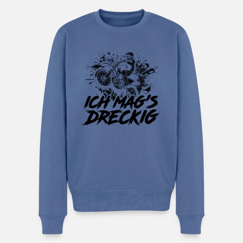Ich Mags Dreckig Motocross Motorradfahren Enduro D - Männer Premium Bio Pullover - Taubenblau