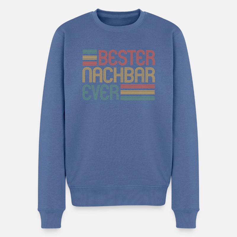 Bester Nachbar ever Nachbarn Nachbar - Männer Premium Bio Pullover - Taubenblau