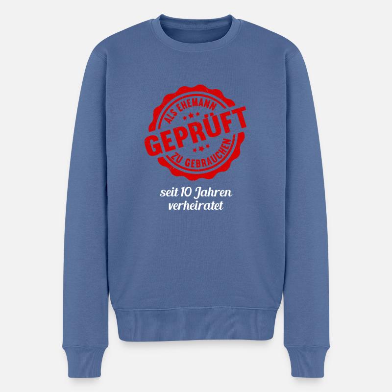Geprüft 10 Jahre verheiratet 10.Hochzeitstag - Männer Premium Bio Pullover - Taubenblau