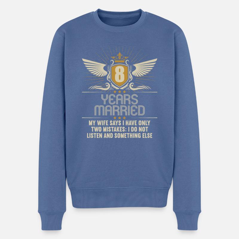 8 Jahre verheiratet nur 2 Fehler 8.Hochzeitstag - Männer Premium Bio Pullover - Taubenblau