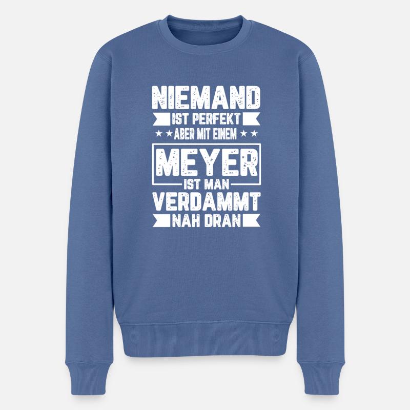 Meyer Niemand ist Perfekt Geschenkidee - Männer Premium Bio Pullover - Taubenblau