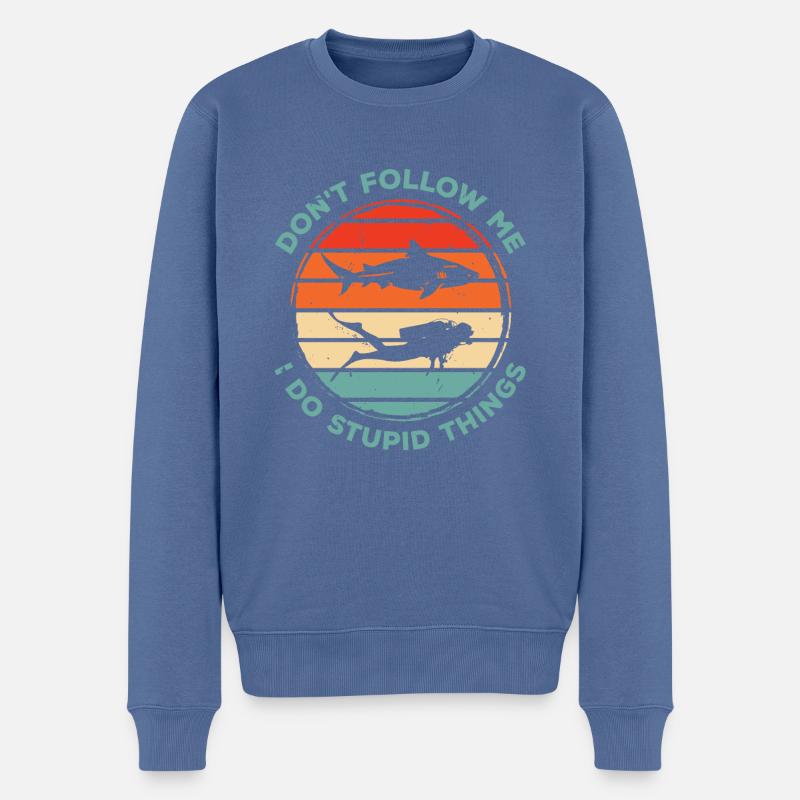 Dont Follow Me I Do Stupid Things Diver Scuba Divi - Männer Premium Bio Pullover - Taubenblau