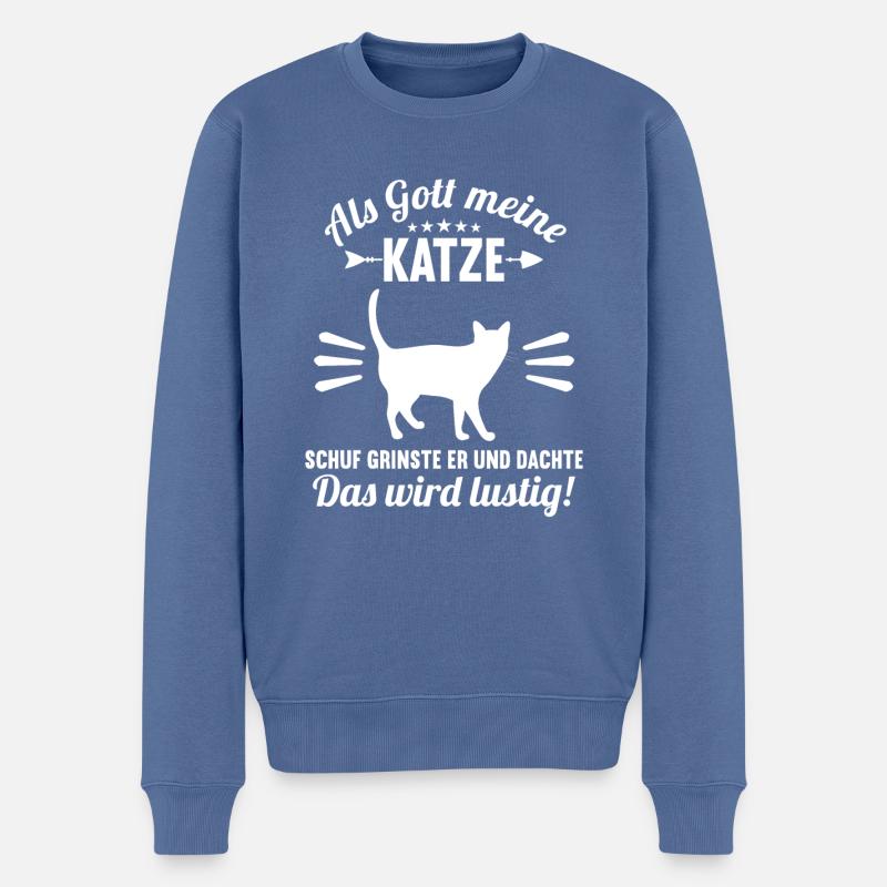 Als Gott meine Katze schuf das wird lustig Katzen - Männer Premium Bio Pullover - Taubenblau