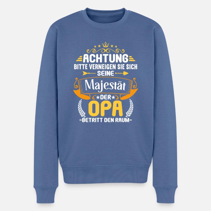 Bitte verneigen sie sich Opa betritt den Raum Opa - Männer Premium Bio Pullover - Taubenblau