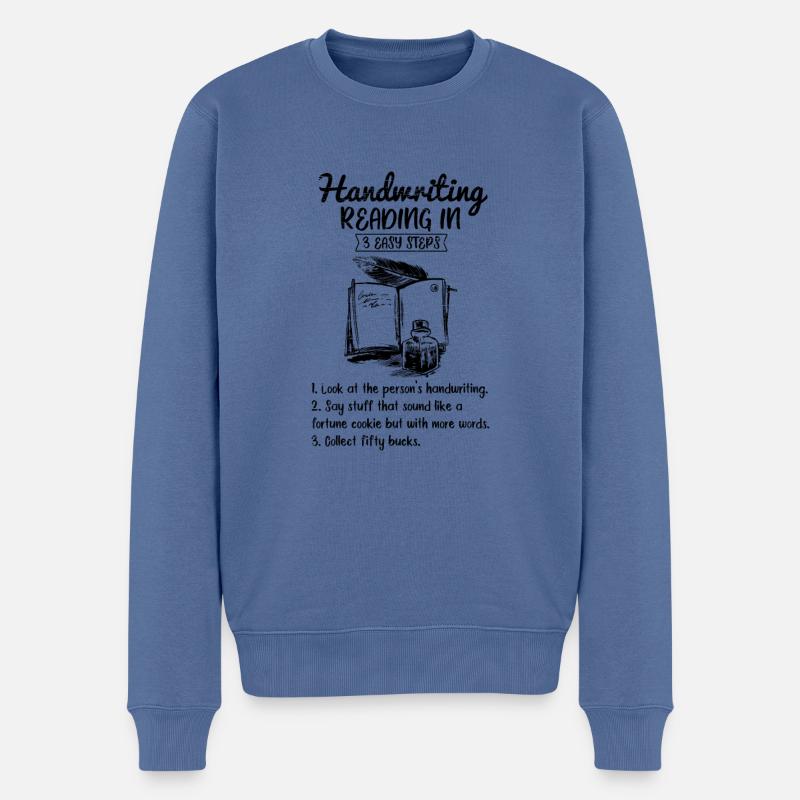 Handschriftleser Handschriftleseschritt Lustig - Männer Premium Bio Pullover - Taubenblau