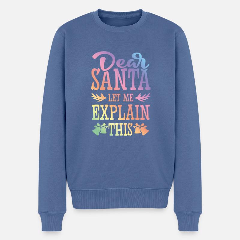 Dear Santa - Männer Premium Bio Pullover - Taubenblau