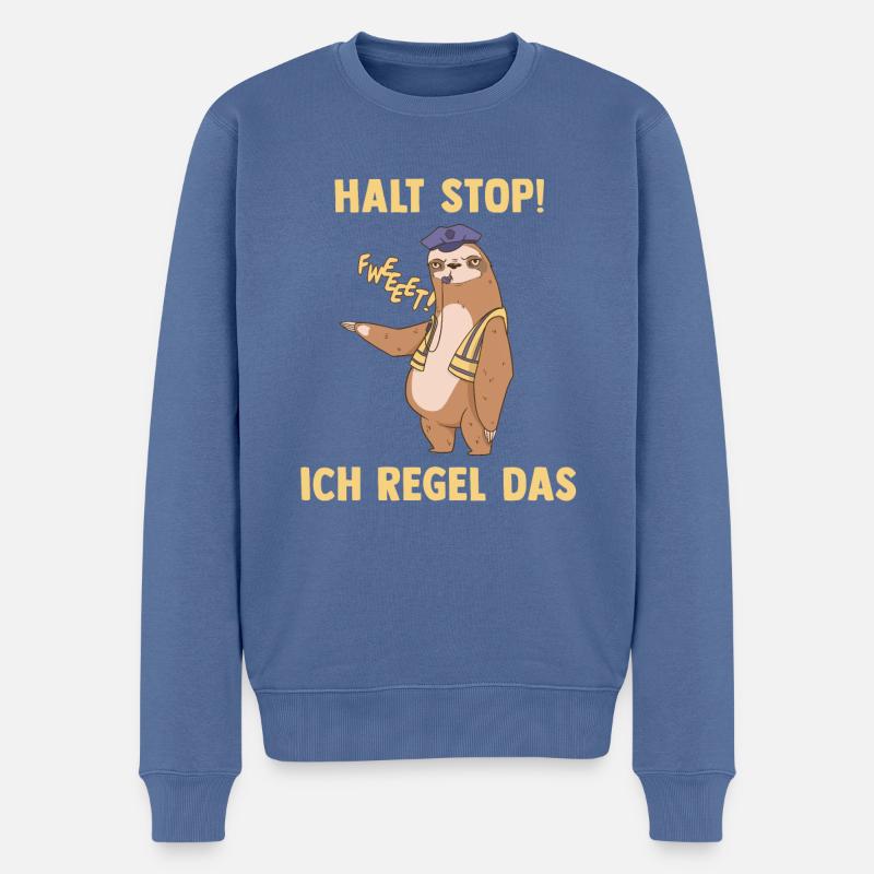 Halt Stop Ich Regel Das - Lustiges Faultier - Männer Premium Bio Pullover - Taubenblau