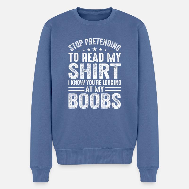 Zitat Ironischer Lebensstil Witziger Spruch Sarkas - Männer Premium Bio Pullover - Taubenblau