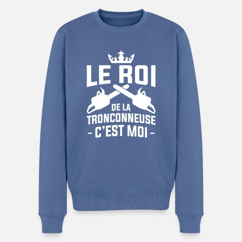 Le Roi De La Tronçonneuse C'est Moi Bûcheron - Pull Premium bio Homme - bleu pigeon