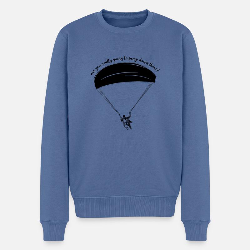 Are You Really Going To Jump Down Here? Paraglidin - Männer Premium Bio Pullover - Taubenblau