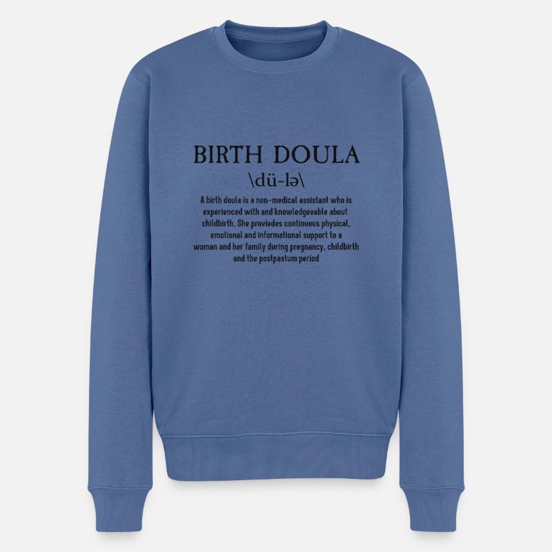 Geburt Doula Hebamme - Männer Premium Bio Pullover - Taubenblau